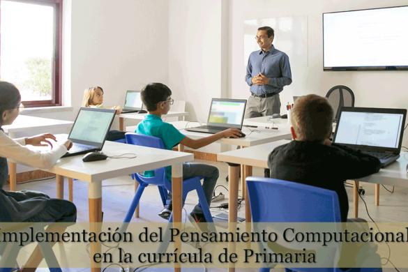 Recursos Para Implementar El Pensamiento Computacional En El Aula ...